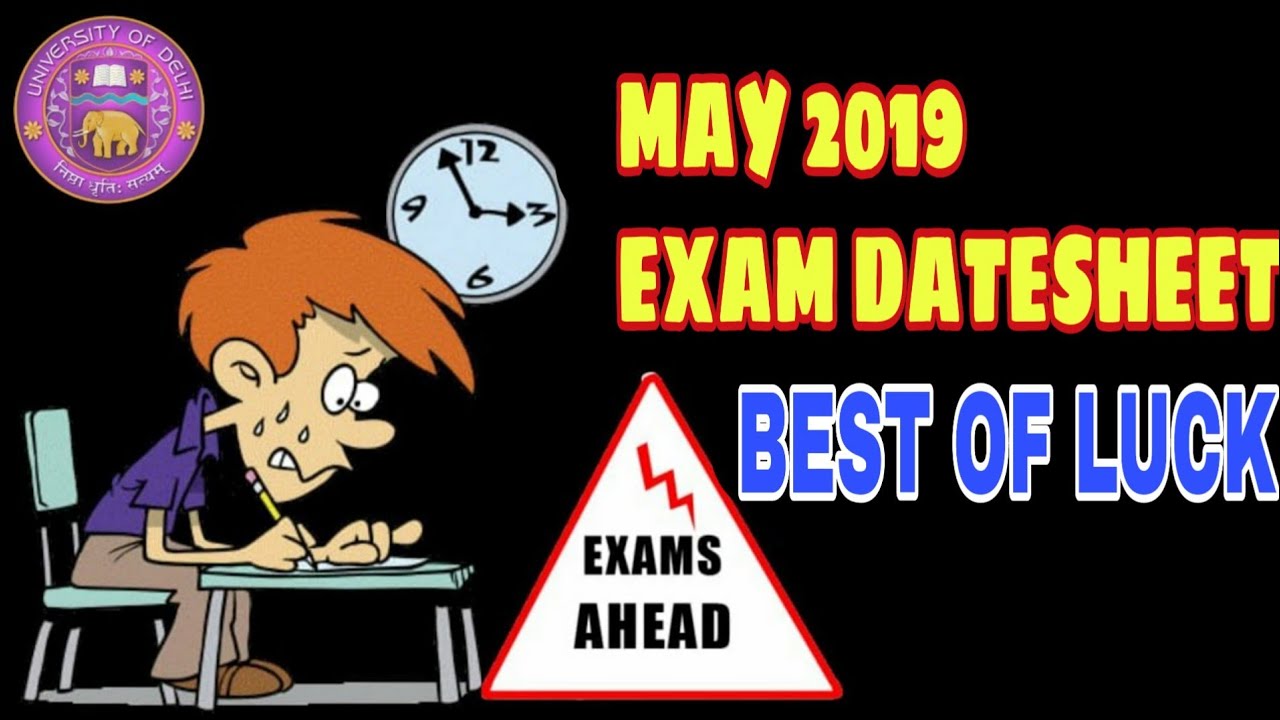 Date sheet of DU May semester exam 2019 || CLUSTERcareer