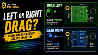 Tip#4- The Difference Between Right and Left Drag | Altium Designer