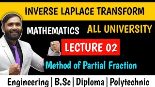 INVERSE LAPLACE TRANSFORM|MATHEMATICS|LECTURE 02|Method of Partial Fraction | PRADEEP GIRI SIR