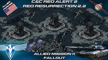 C&C YR Red Resurrection 2.2 - Allied Mission 11, Fallout [Red Alert 2]