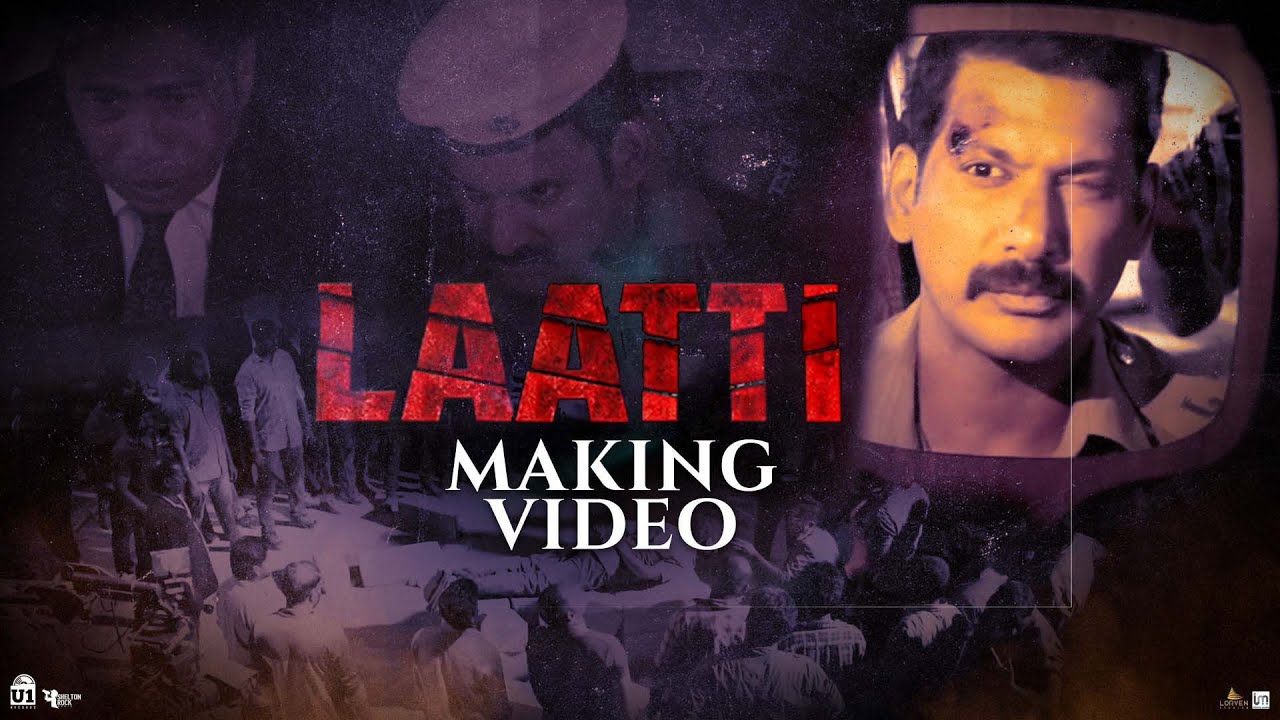 Laatti - Making Video (Telugu)  | Vishal | Yuvan Shankar Raja | A Vinoth Kumar | Rana Productions