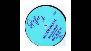 Moonman - Don't Be Afraid Trance classic  24Bit 96Khz HD Audio Vinyl rip