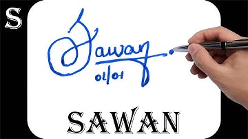 Sawan name signature design - S signature style - How to signature your name