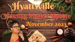 Hyattsville Maryland | Hyattsville Housing Update | Hyattsville Real Estate Market Update