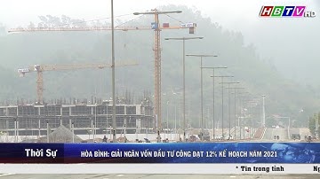 Hòa Bình: Giải ngân vốn đầu tư công đạt 12% kế hoạch năm 2021