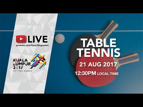 Table Tennis Men's & Women's Singles Round 1 | 29th SEA Games 2017