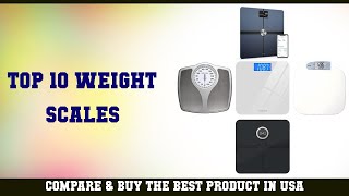 Top 10 Weight Scales to buy in USA 2021 | Price & Review