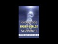 Knowledge Of The Higher Worlds And Its Attainment  By Rudolf Steiner