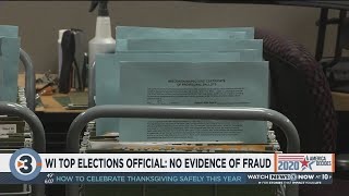 Wisconsin's top elections official says there is no evidence of voter fraud