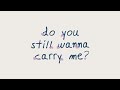 nadhif basalamah - do you still wanna carry me (Official Lyric Video)