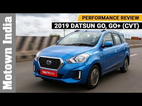 2019-datsun-go,-go+-(cvt)-|-performance-review-|-motown-india