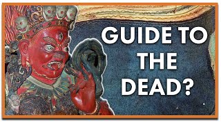What is the Tibetan Book of the Dead?