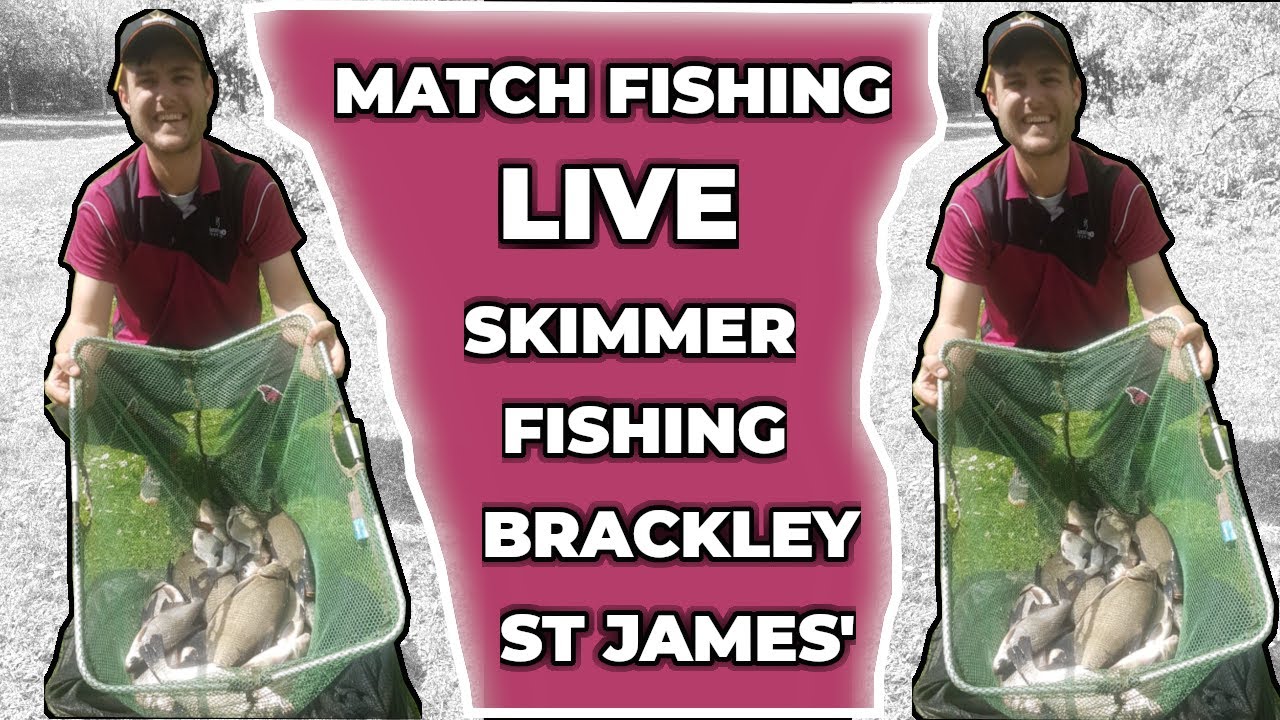 Match Fishing Live Feeder Fishing for Skimmers Brackley St James