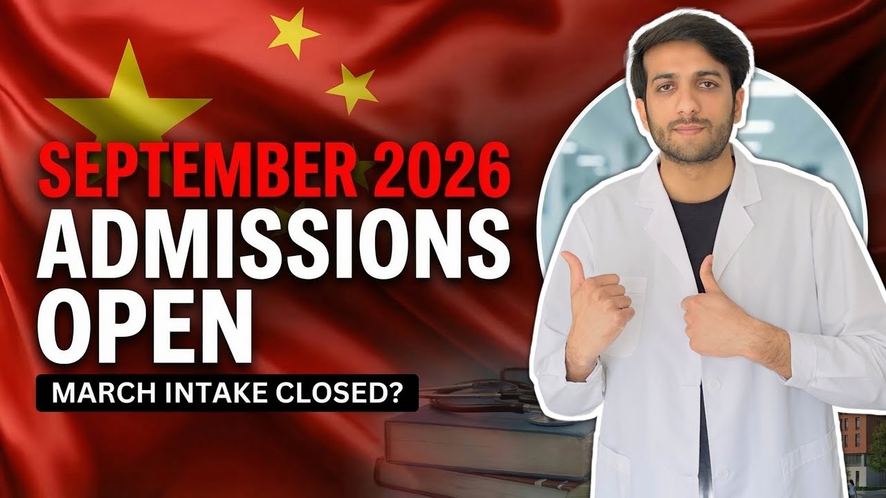 Big Update: China Mbbs 2026 | September Intake Open Now🇨🇳· March Intake ...