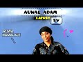 RUWA NAMALALE SABUWAR WAQAR AUWAL ADAM WACCE TAKE DAUKE DA TSANANIN TAUSAYAWA AUWAL ADAM LATEST TV 