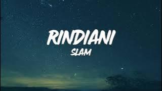 Slam Rindiani [Lirik]