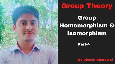 Group Isomorphism & Automorphism ।। Properties & Examples ।। Group Theory by Dipesh Bhardwaj Sir
