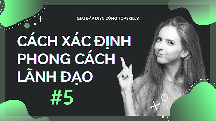 Survey đánh giá phong cách lãnh đạo năm 2024