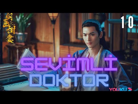 Sevimli Doktor | 10. Bölüm | Dr Cutie  | Sun Qian, Huang Junjie , 萌医甜妻