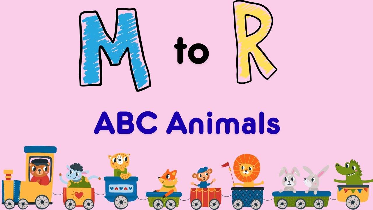 Alphabet Animals M to R | Learn English Letters with Animals