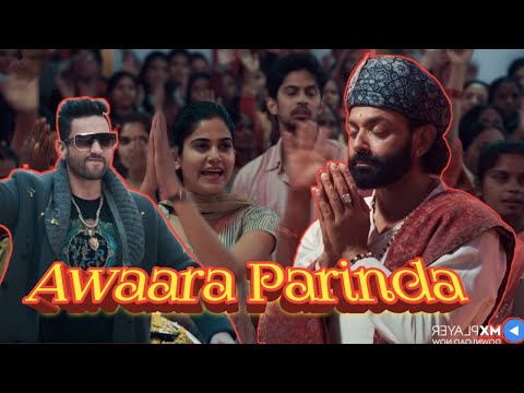 Awaara parinda oye full song, aashram web series song, bobby deol new song