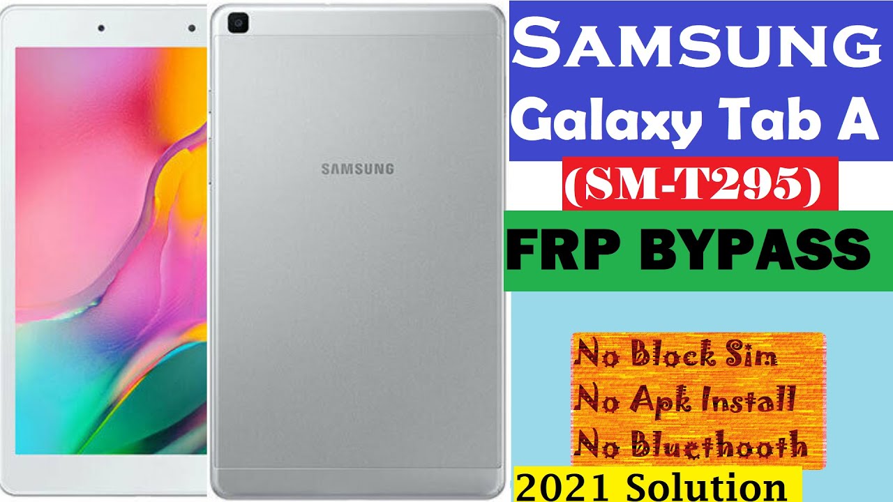 Samsung Galaxy Tab A (SM-T295) FRP BYPASS Google Account Lock Android 9