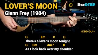 Lover's Moon - Glenn Frey (1984) - Easy Guitar Chords Tutorial with Lyrics screenshot 3