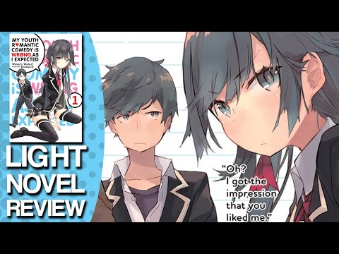 Review: Oregairu (Vol 1) – English Light Novels