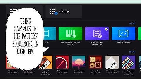 Pattern Sequencer in Logic Pro for using samples.
