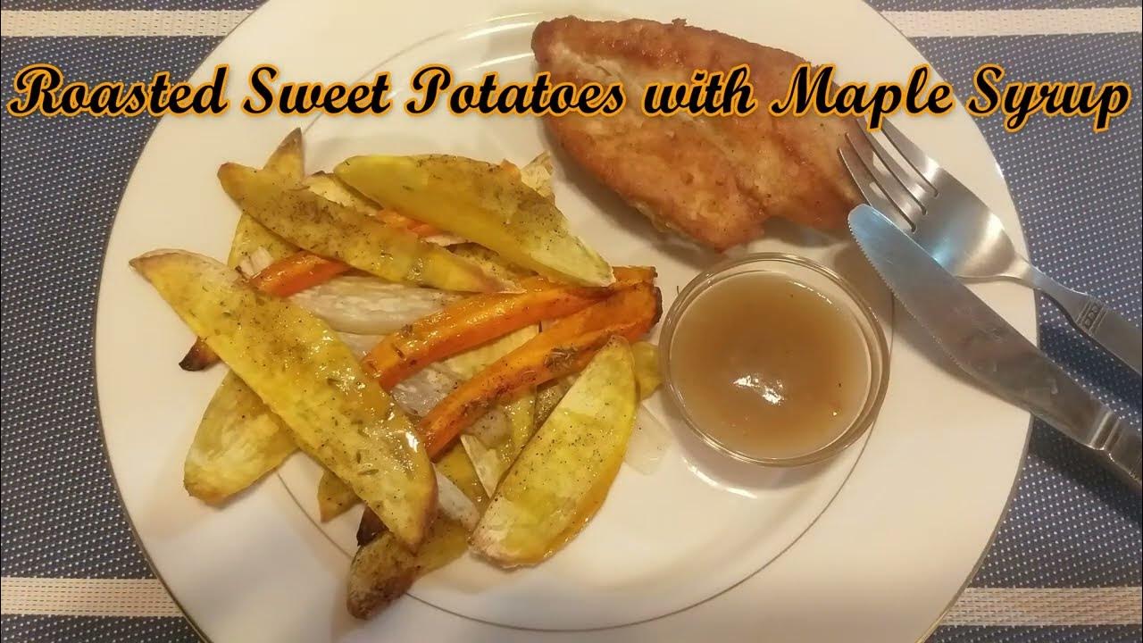Roasted Sweet Potatoes with Maple Syrup Pinoy Tasteful Journeys YouTube