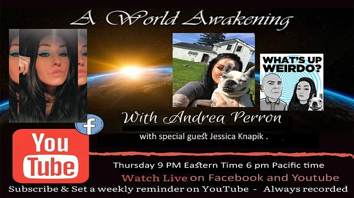 A World Awakening-With Andrea Perron and special g...