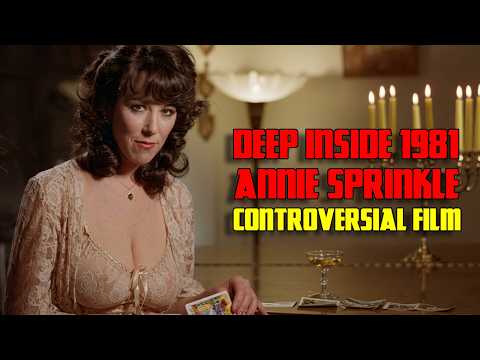 Deep Inside Annie Sprinkle 1981: Underground Film Cinema History