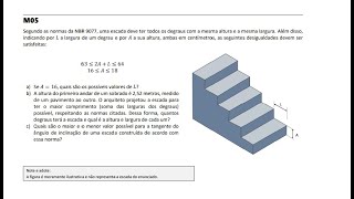 FUVEST 2023 - 2ª FASE - QUESTÃO 05 - Segundo as normas da NBR 9077 uma escada deve ter todos os