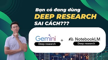 Sử dụng Gemini Deep research và NotebookLM để nghiên cứu sâu mọi thứ với AI [Miễn phí hoàn toàn]