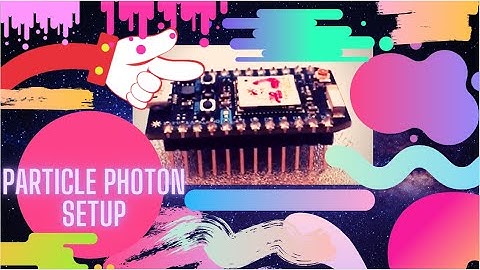 How To Setup Your Particle Photon? How To Claim A New Device?