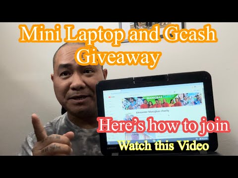 Mini laptop and Gcash Giveaway watch it how to join