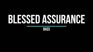 Blessed Assurance Bass