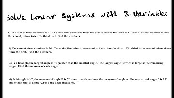 Solve Three-Variables Linear Systems Word Problems.