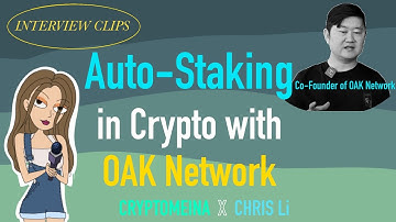 Auto-Staking in Crypto with OAK Network - CryptoMeina x Chris Li Clip 2