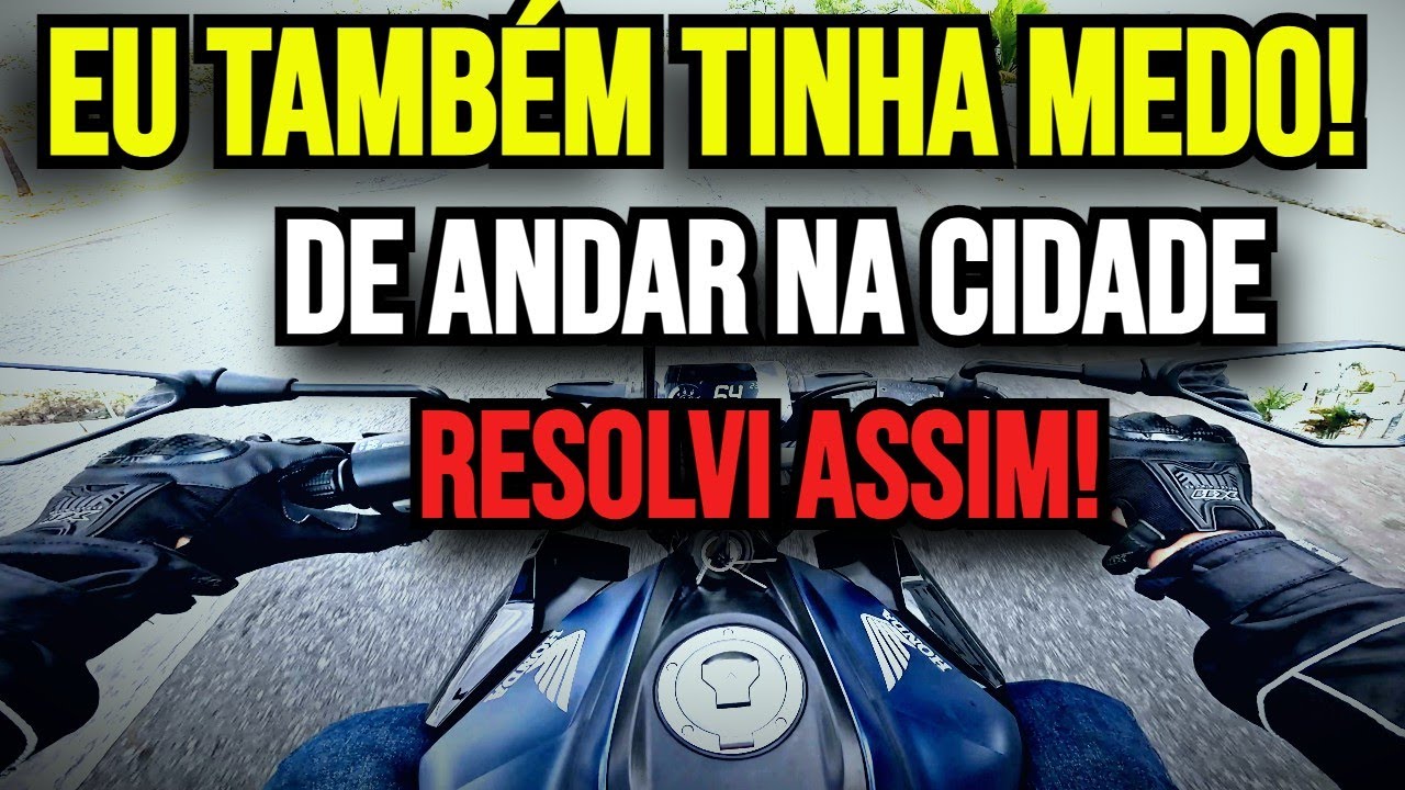 COMO PERDER O MEDO DE ANDAR NA CIDADE – GUIA REAL PARA INICIANTES 🏍️