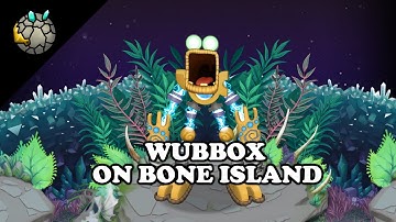 WUBBOX ON BONE ISLAND!!! + unused earth island rare wubbox (animated concept) [animated what-if]