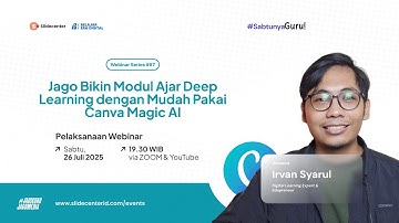 Webinar Series PPT #67 - Jago Bikin Modul Ajar Deep Learning dengan Mudah Pakai Canva Magic AI