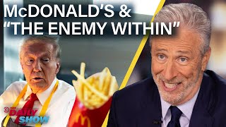 Thumbnail for Jon Stewart on Trump's McDonald's Shift & His