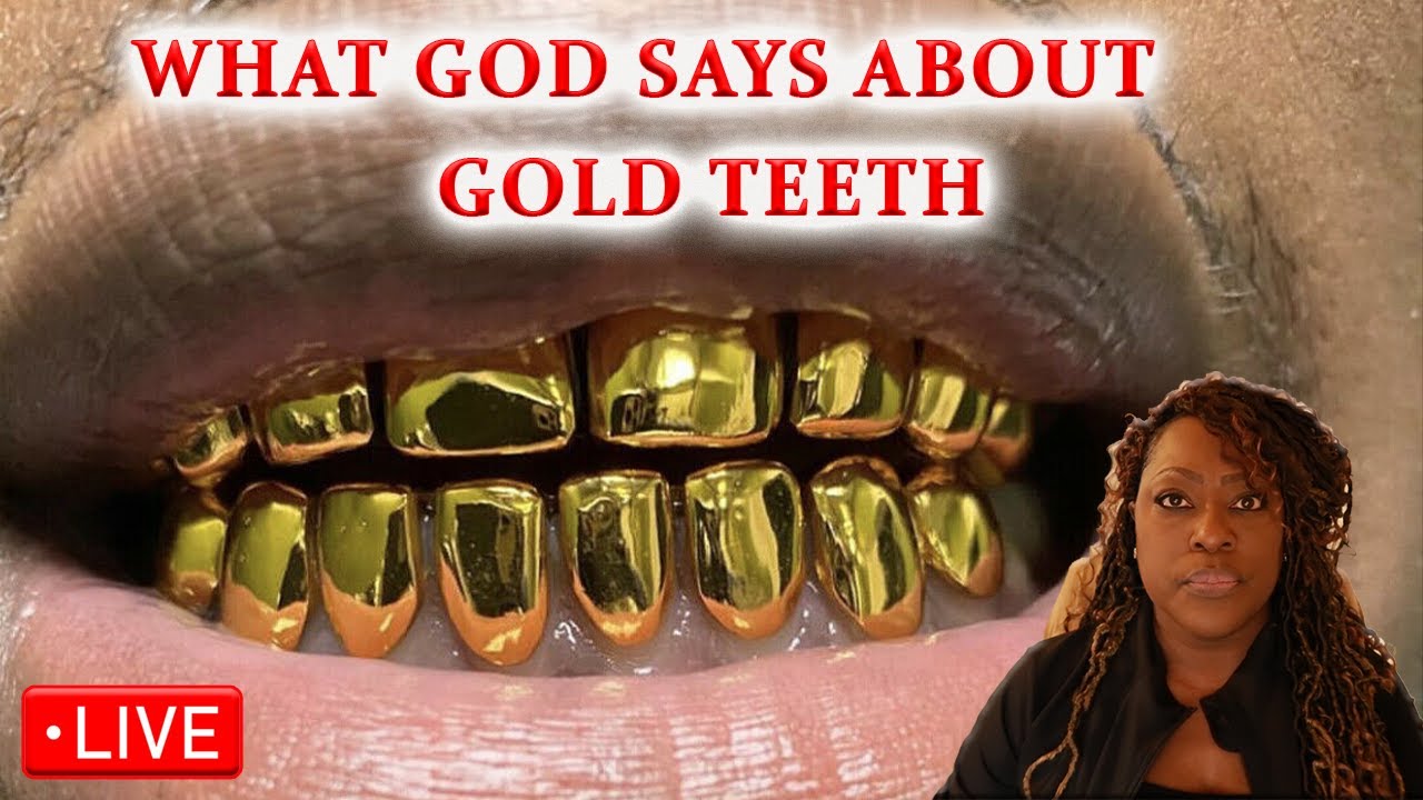PROPHETIC WORD(GOLD TEETH 🦷) YouTube