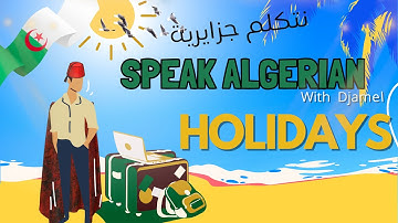 Expressions & vocabulary about holidays in algerian