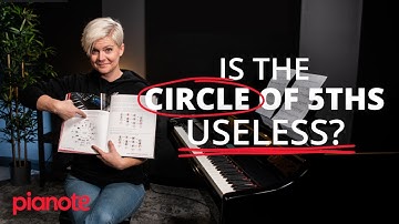 Is The Circle Of Fifths Useless? (Piano Lesson)
