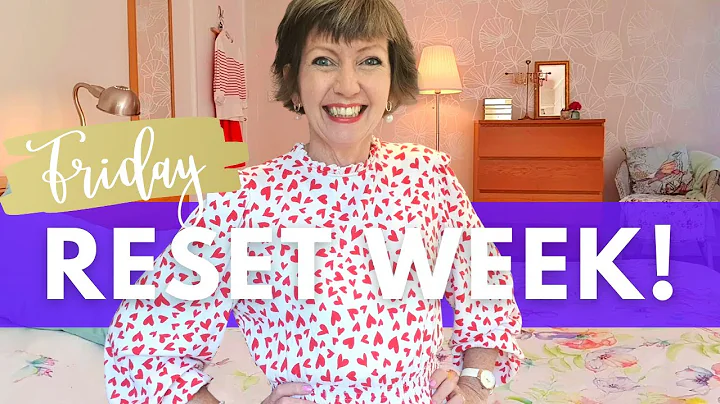 Reset Week FRIDAY! Hygge home, Flylady routines, s...