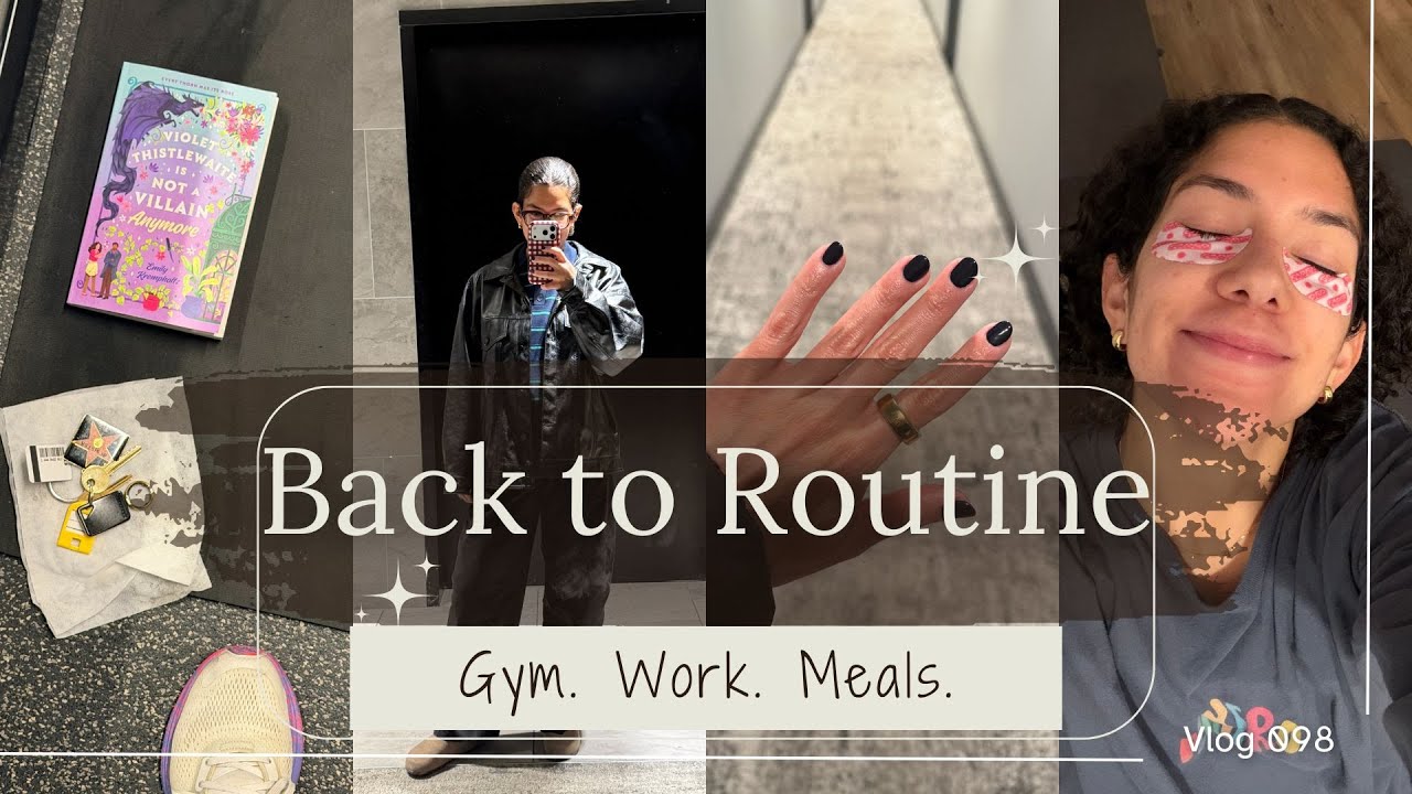 3 Days Getting Back Into My Routine ✨ Gym, Work & Cozy Nights