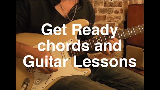 Video thumbnail of "Get Ready Chords and Guitar Lessons"