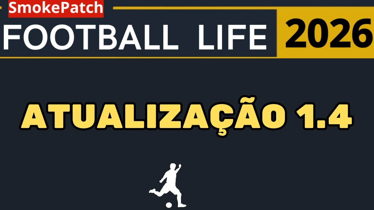 Football Life 2026 - Baixar Atualização 1.4